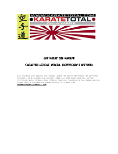 Los katas del karate Los katas del karate Características, origen