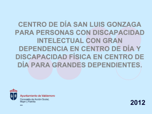 CENTRO DE DÍA SAN LUIS GONZAGA PARA PERSONAS CON