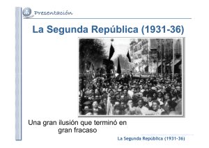 La Segunda República (1931 La Segunda República