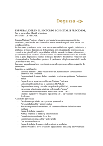 EMPRESA LIDER EN EL SECTOR DE LOS METALES PRECIOSOS,