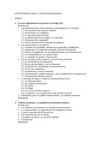 GESTION PORTUARIA Y TRAFICOS MARITIMOS INDICE 1. La