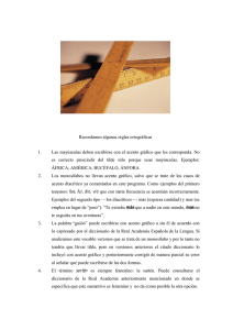 Recordamos algunas reglas ortográficas 1. Las mayúsculas deben