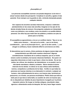 ¿Susceptible yo? Las personas susceptibles acarrean una pesada
