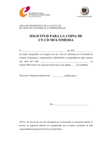 SOLICITUD PARA LA COPIA DE UN CD MULTIMEDIA