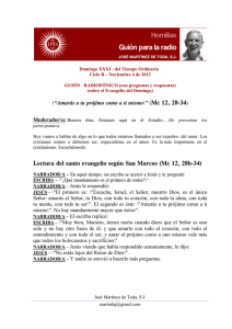Lectura del santo evangelio según San Marcos (Mc 12, 28b-34)