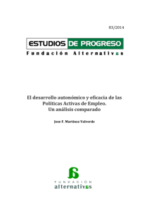 El desarrollo autonómico y eficacia de las Políticas Activas de