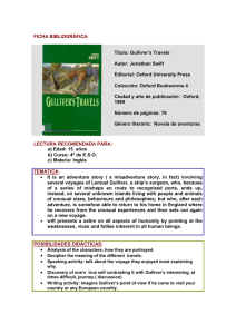FICHA BIBLIOGRÁFICA Título: Gulliver`s Travels Autor: Jonathan