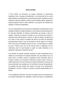 CONCLUSIONES 1) Para realizar una Evaluación de Impacto