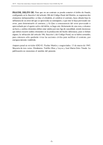 FRAUDE, DELITO DE. Para que en un contrato se pueda cometer el
