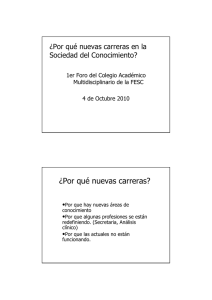 ¿Por qué nuevas carreras? - Seminario de Educación Superior de