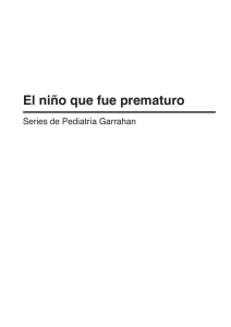 El niño que fue prematuro
