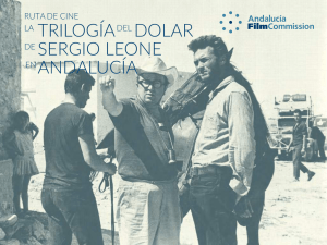 SERGIO LEONE LA TRILOGÍA DOLAR ANDALUCÍA