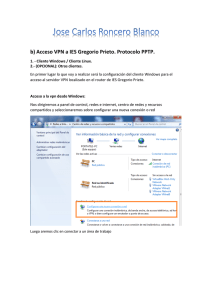 b) Acceso VPN a IES Gregorio Prieto. Protocolo PPTP.