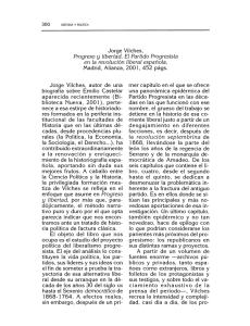 Jorge Vilches, Progreso y libertad. El Partido Progresista en la