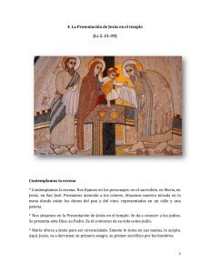 4. La Presentación de Jesús en el templo (Lc 2, 21