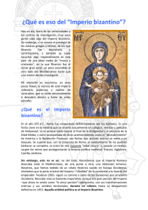 ¿Qué es eso del "Imperio Bizantino"?