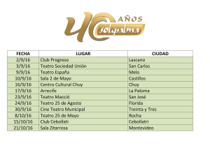FECHA LUGAR CIUDAD 2/9/16 Club Progreso Lascano 3/9