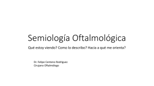 Semiología Oftalmológica: Guía para el Examen Ocular
