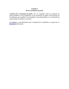 Capítulo 5 De las ceremonias de grado Artículo 122. Ceremonias de