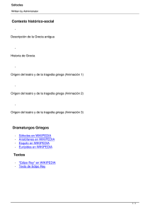 Contexto histórico-social Dramaturgos Griegos Textos