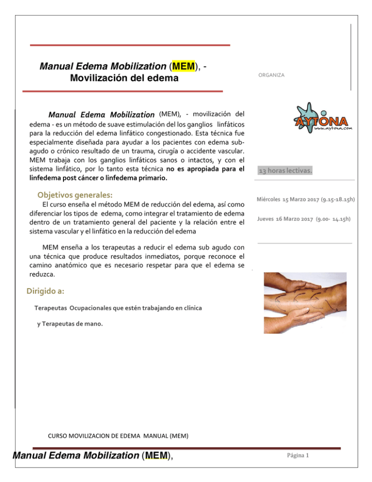 Manual Edema Mobilization (MEM), Manual Edema Mobilization