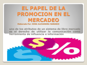 el papel de la promocion en el mercadeo