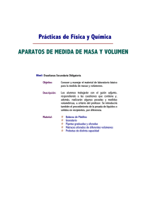 Practicas de Fisica y Quimica. Medida de masa y volumen.