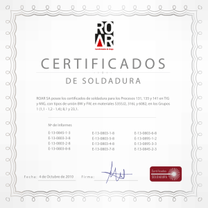 Certificados de Soldadura ROAR SA: Procesos y Materiales