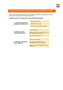 El atraso de la industrialización en España