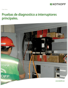 Pruebas de diagnostico a interruptores principales.