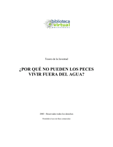 ¿POR QUÉ NO PUEDEN LOS PECES VIVIR FUERA DEL AGUA?