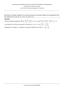 4. Escribir la ecuación explícita de la recta que pasa por los puntos