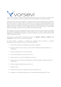 Vorsevi nace en Sevilla en 1964 como sociedad anónima para la
