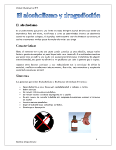 El alcoholismo Características Síntomas
