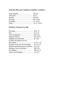 Jesús fue Dios, pero también un hombre verdadero Tenia hambre