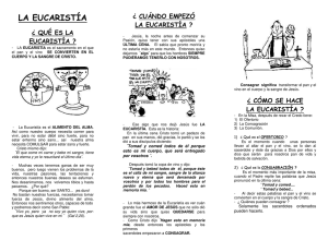 La Eucaristía: Sacramento, Consagración y Comunión
