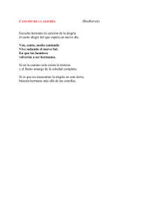 (Beethoven) Escucha hermano la canción de la alegría el canto