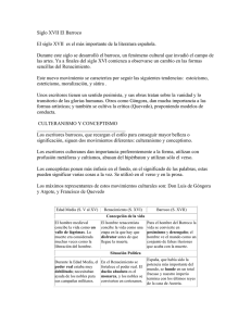 Siglo XVII El Barroco El siglo XVII es el más importante de la