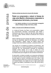 Pastor se compromete a reducir el tiempo de viaje entre Madrid y