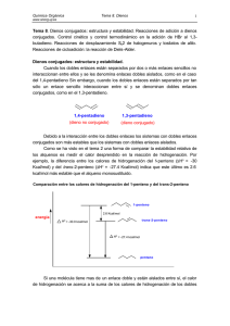 Tema 8. Dienos conjugados: estructura y estabilidad. Reacciones