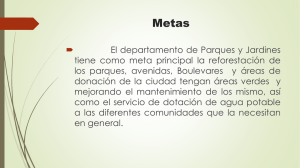 Metas y Objetivos del Departamento de Parques y Jardines