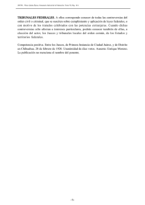 TRIBUNALES FEDERALES. A ellos corresponde conocer de todas
