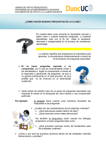 ¿CÓMO HACER BUENAS PREGUNTAS EN LA CLASE? En nuestra
