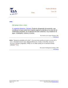 urea. (Del griego οὖρον, orina). 1. sustantivo femenino constituye la