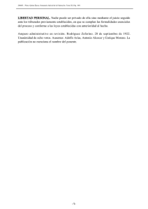 LIBERTAD PERSONAL. Nadie puede ser privado de ella sino