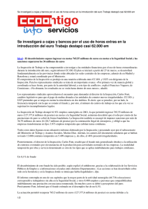 Se investigará a cajas y bancos por el uso de horas extras en la