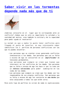 Saber vivir en las tormentas depende nada más que de ti