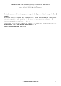 5. Escribir la ecuación de la recta que pasa por el punto (1,