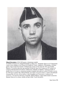 Miguel Hernández (1910-1942),poeta y dramaturgo español. Al