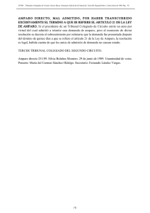 amparo directo, mal admitido, por haber transcurrido excesivamente